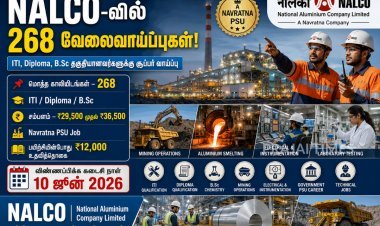 நவரத்னா NALCO நிறுவனத்தில் 268 பணியிடங்கள்! ITI, டிப்ளமோ, பட்டதாரிகளுக்கு சூப்பர் வாய்ப்பு